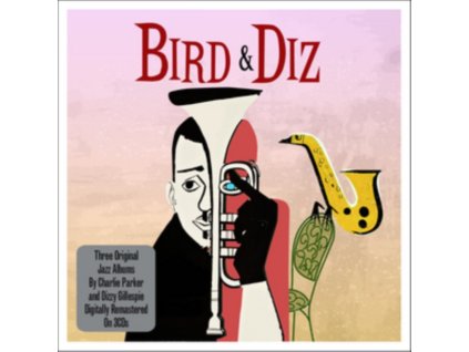 Dizzy G and Charlie Parker - Bird and Diz CD