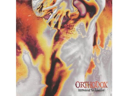 Orthodox (Metal) - Learning To Dissolve (CD)