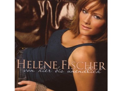 Helene Fischer - Von hier bis unendlich (Standard Version) (CD)