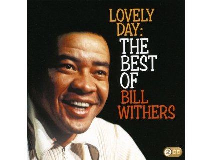 Bill Withers (1938-2020) - Lovely Day: The Best Of Bill Withers (CD)