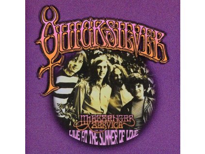 Quicksilver Messenger Service (Quicksilver) - Live At The Summer Of Love 1967 (CD)