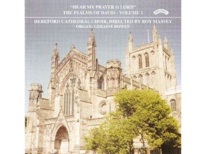 Hereford Cathedral Choir - The Psalms of David Vol.1 "Hear My Prayer O Lord (CD)