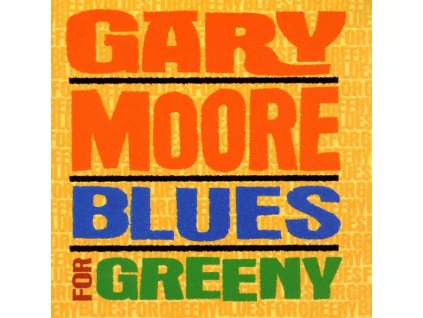 Gary Moore - Blues For Greeny (CD)