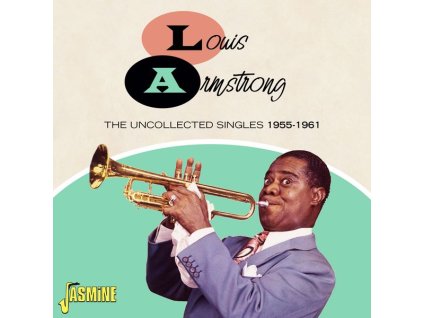 Louis Armstrong (1901-1971) - Uncollected Singles 1955 - 1961 (CD)