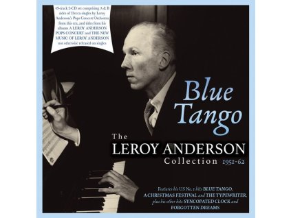 Leroy Anderson (1908-1975) - Blue Tango: The Leroy Anderson Collection 1951 - 1962 (CD)