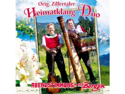 Original Zillertaler Heimatklang Duo - Abendstimmung in den Bergen (CD)