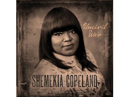 Shemekia Copeland - Uncivil War (CD)