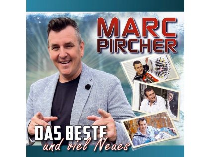 Marc Pircher - Das Beste und viel Neues (CD)