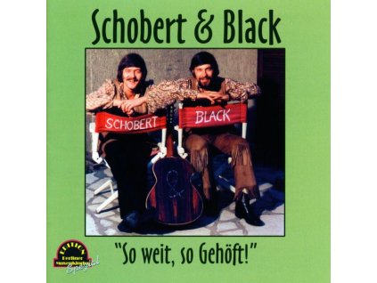 Schobert & Black - So weit, so gehöft (CD)