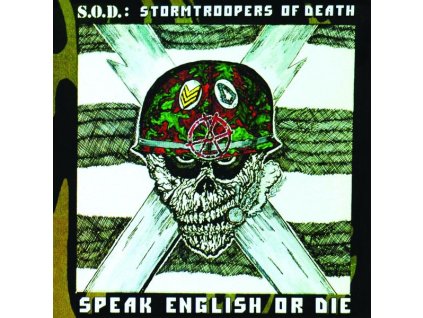 S.O.D. (Stormtroopers of Death) - Speak English Or Die (30th Anniversary Edition) (CD)