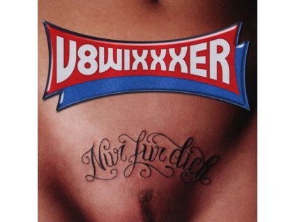 V8 Wixxxer - Nur für dich (CD)