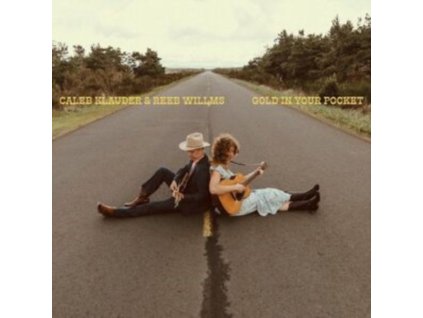 Reeb Willms & Caleb Klauder - Gold In Your Pocket (CD)