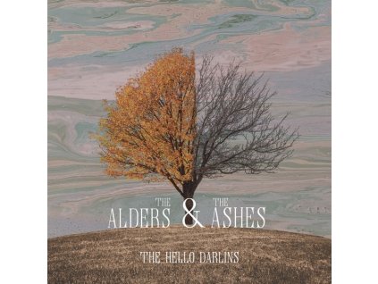The Hello Darlins - The Alders & The Ashes (CD)
