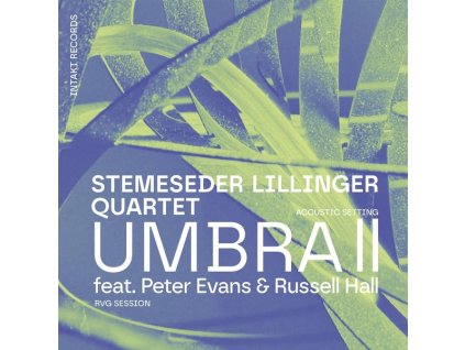 Stemeseder Lillinger Quartet - Umbra II (CD)