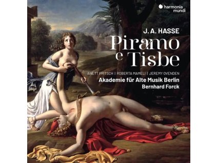 Johann Adolph Hasse (1699-1783) - Piramo e Tisbe (CD)