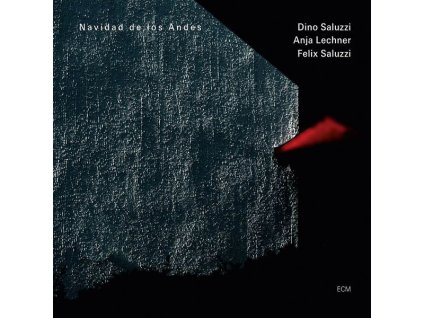 Dino Saluzzi, Anja Lechner & Felix Saluzzi - Navidad De Los Andes (CD)