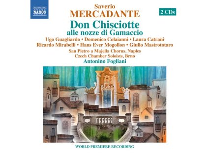 Saverio Mercadante (1795-1870) - Don Chisciotte alle nozze di Gamaccio (CD)