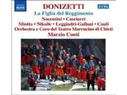 Gaetano Donizetti (1797-1848) - La Fille du Regiment (CD)
