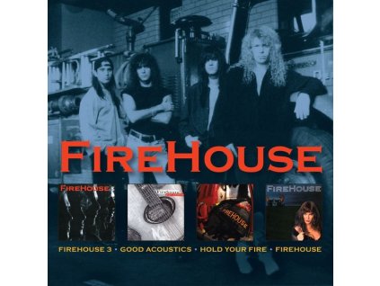 FireHouse - FireHouse / Hold Your Fire / FireHouse 3 / Good Acoustics (CD)