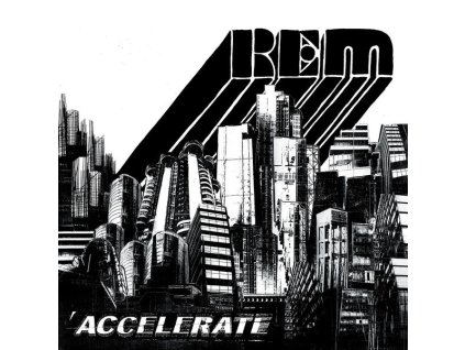 R.E.M. - Accelerate (Re-Release 2016) (CD)