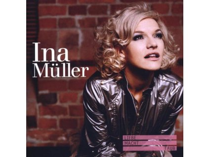 Ina Müller - Liebe macht taub (CD)