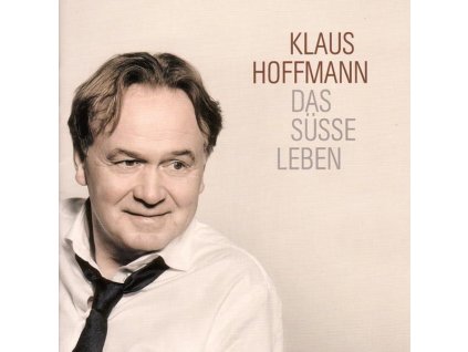 Klaus Hoffmann - Das süße Leben (CD)