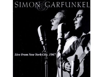 Simon & Garfunkel - Live From New York City 1967 (CD)