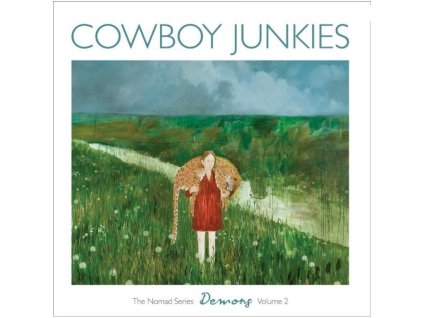 Cowboy Junkies - Demons: The Nomad Series Volume 2 (CD)