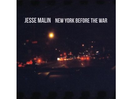 Jesse Malin - New York Before The War (CD)