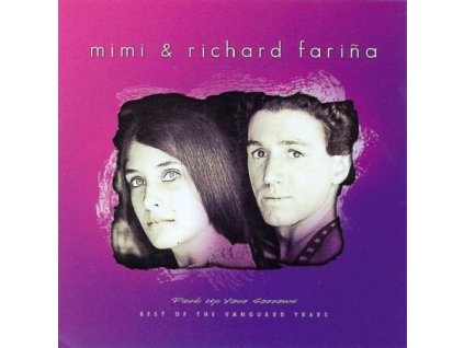 Mimi & Richard Fariña - Pack Up Your Sorrows (CD)