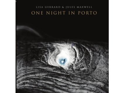 Lisa Gerrard & Jules Maxwell - One Night In Porto (CD)