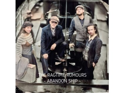 The Ragtime Rumours - Abandon Ship (CD)