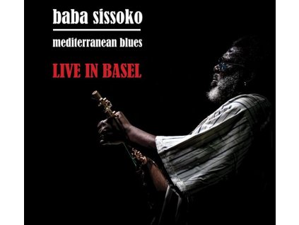 Baba Sissoko & Mediterranean Blues - Live In Basel (CD)
