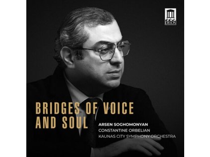 Arsen Soghomonyan - Bridges of Voice and Soul (CD)