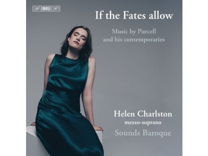 Helen Charlston - If the Fates allow (SACD)