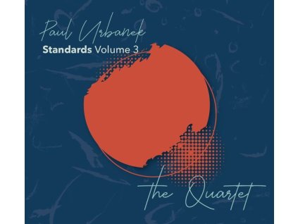 Paul Urbanek - Standards Volume 3: »The Quartett« (CD)