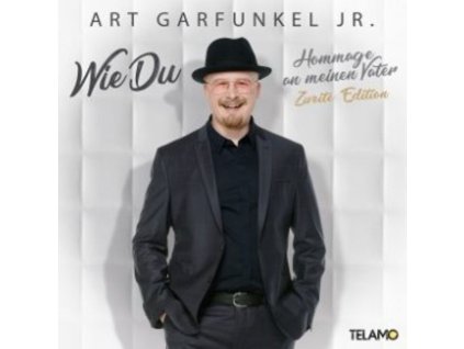 Art Garfunkel Jr. - Wie Du: Hommage an meinen Vater (Zweite Edition) (CD)