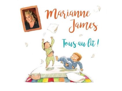 Marianne James - Tous Au Lit (CD)