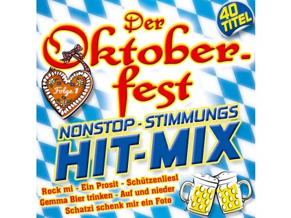 Der Oktoberfest Nonstop-Stimmungs Hit-Mix F.1 (CD)