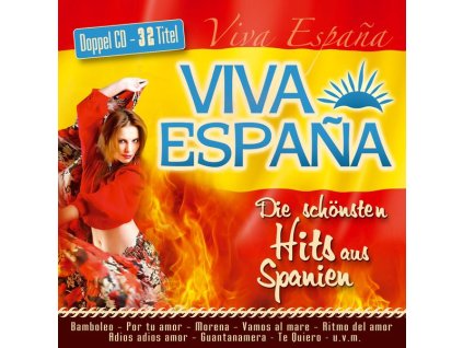 Various Artists - Viva Espana: Die schönsten Hits aus Spanien (CD)