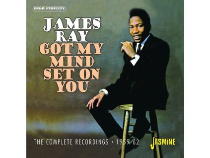 James Ray & The Performance - Got My Mind Set On You: The Complete Recordings 1959 - 1962 (CD)