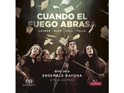 Ensemble Bayona - Cuando el fuego abrasa (SACD)