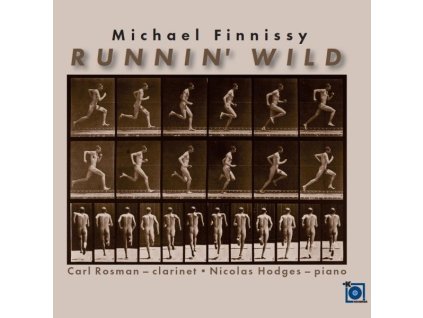 Michael Finnissy - Werke für Klarinette & Klavier - "Runnin' wild (CD)