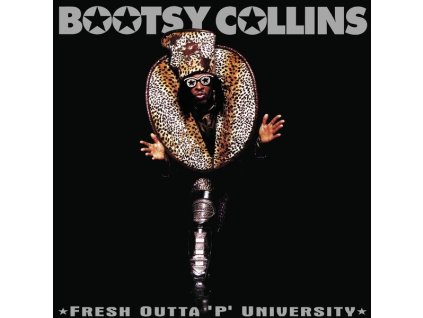 William "Bootsy" Collins - Fresh Outta 'P' University (2025 Remaster) (CD)