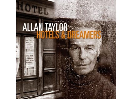 Allan Taylor - Hotels & Dreamers (CD)