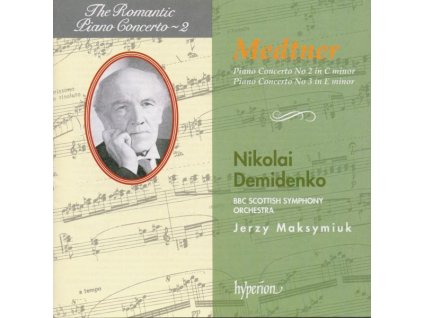 Nikolai Medtner (1880-1951) - Klavierkonzerte Nr.2 & 3 (CD)