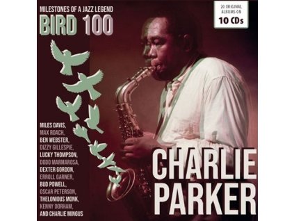 Charlie Parker (1920-1955) - Bird 100 (20 Original Albums On 10 CDs) (CD)