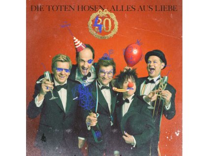 Die Toten Hosen - Alles aus Liebe: 40 Jahre Die Toten Hosen (CD)
