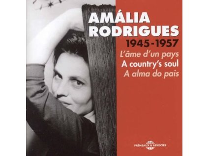 Amália Rodrigues - 1945 - 1957: Lâme D’Un Pays (CD)