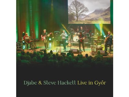 Djabe & Steve Hackett - Live In Györ (CD)